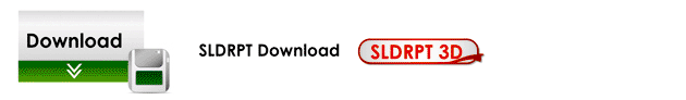 Download-SLDRPT-3D.gif
